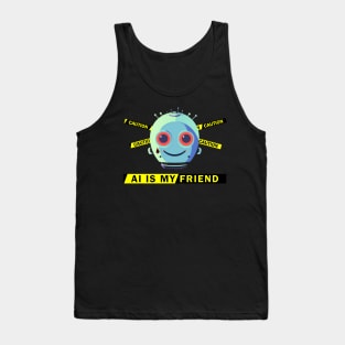 AI Is My Friend #1 Tank Top